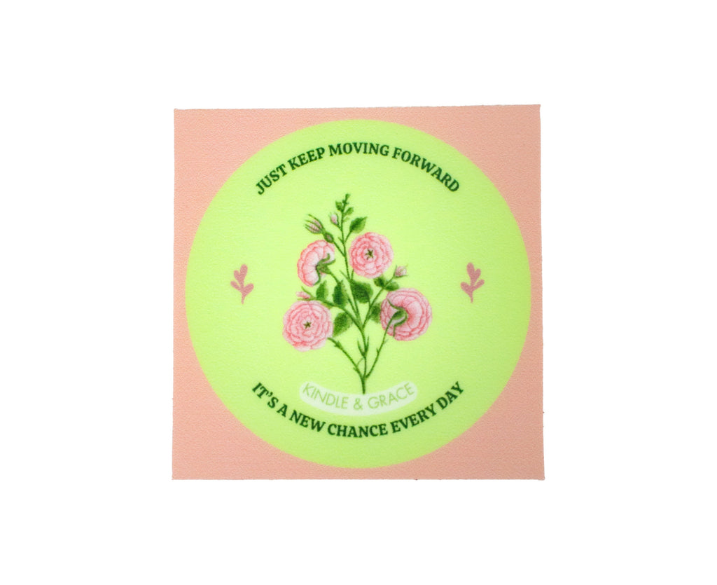 Kannika Art Sticker Just Keep Moving Forward (Roses) Square Sticker | Sticker